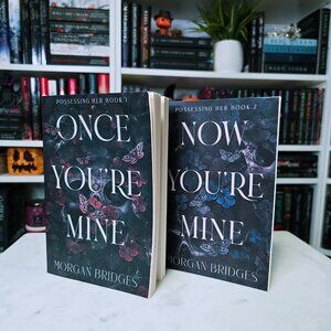 Morgan Bridges | Once You're Mine & Now You're Mine Duology (PAPERBACK)